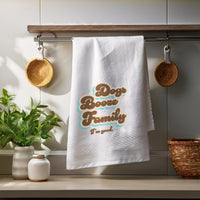 Dogs Booze Family - Funny Kitchen Tea Towel