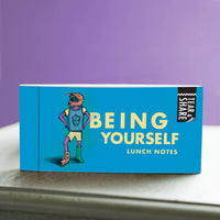 Being Yourself - Tear and Share Lunch Notes for Kids