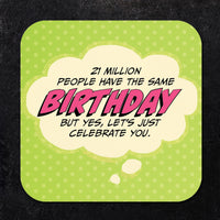 21 Million People Have the Same Birthday Paper Coaster Set