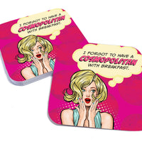 I Forgot to Have a Cosmopolitan with Breakfast Paper Coaster Set