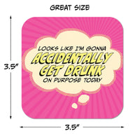 Looks Like I'm Gonna Accidentally Get Drunk Paper Coaster Set