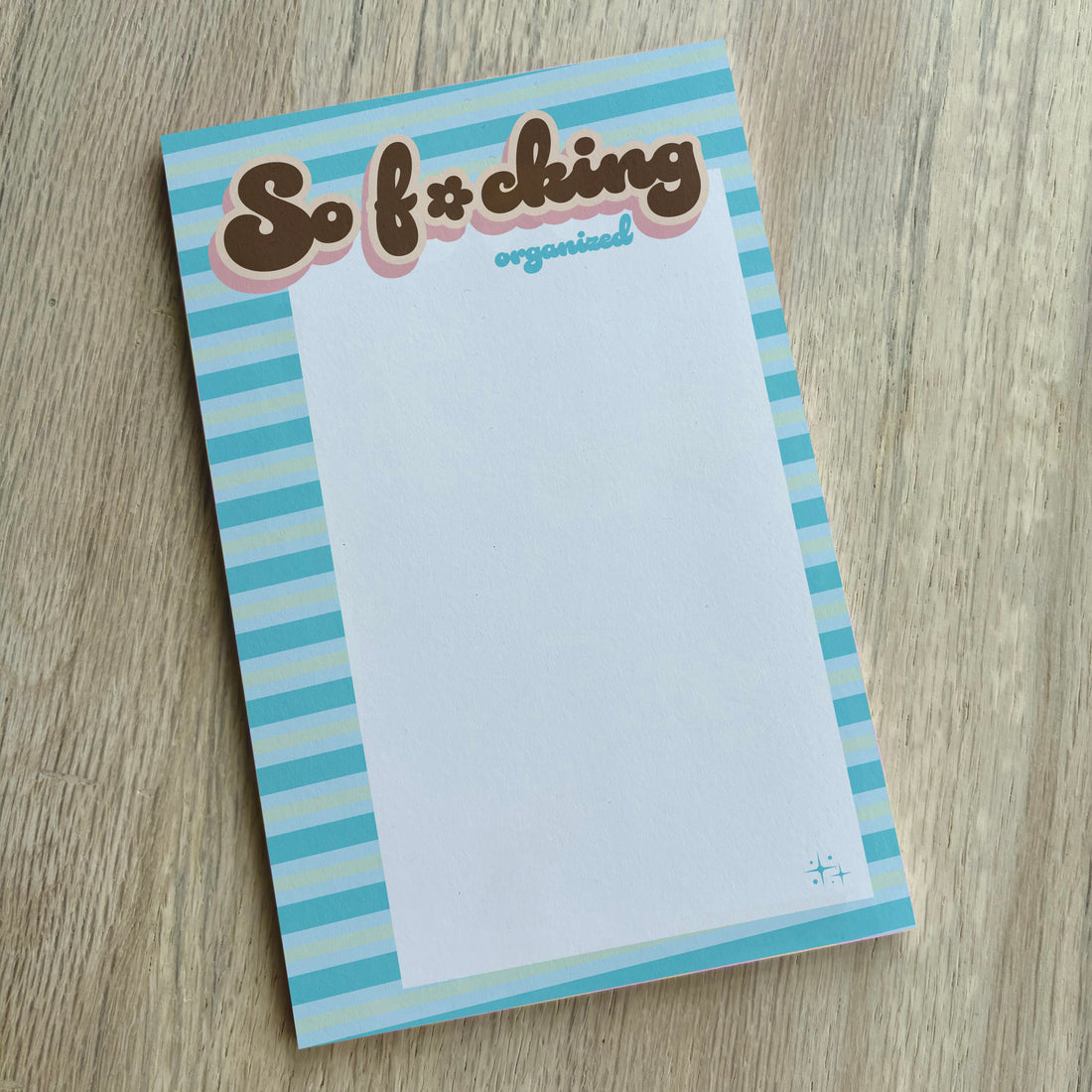 Snarky Oversized Tearaway Notepad - So F*cking Organized