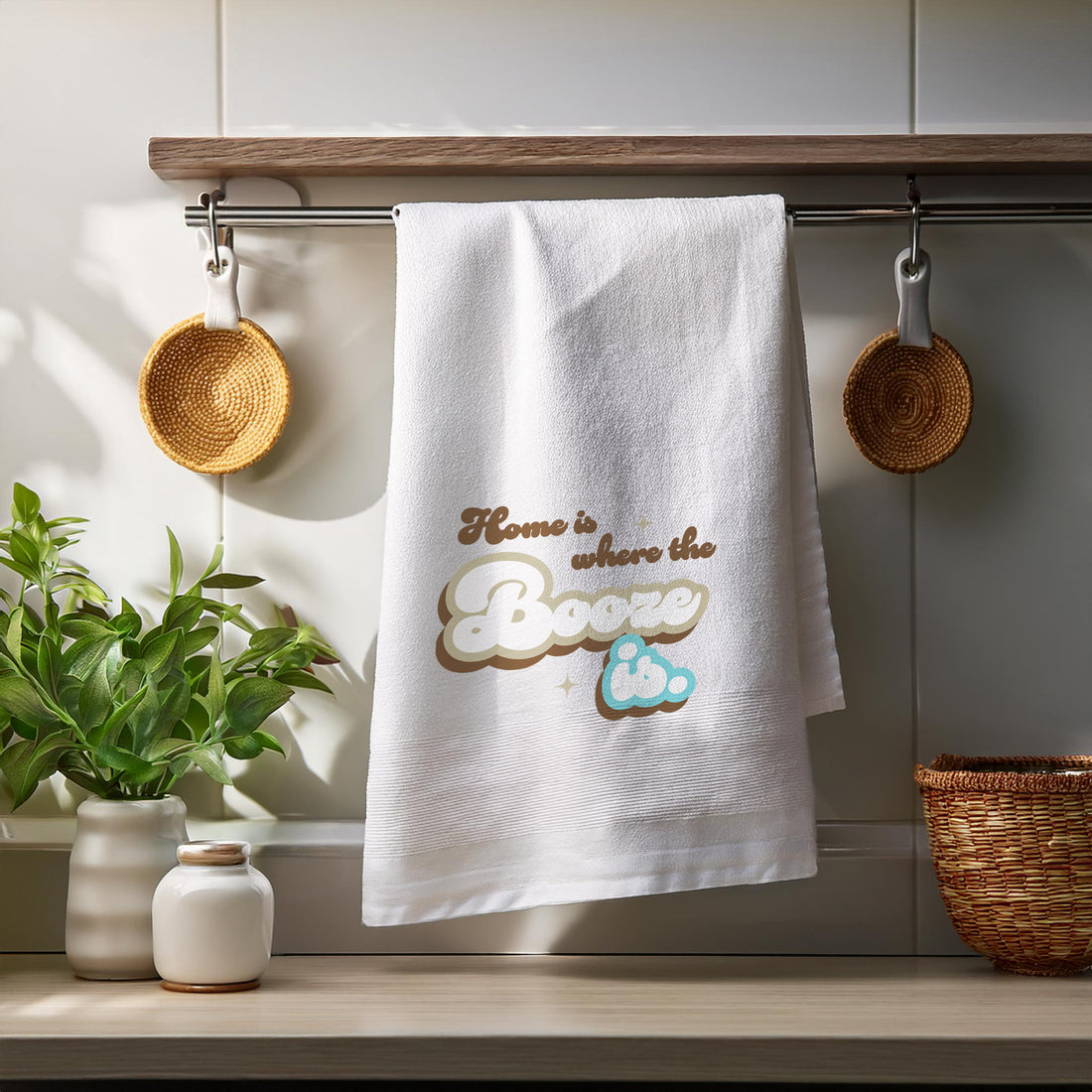 Home Is Where The Booze Is - Funny Kitchen Tea Towel