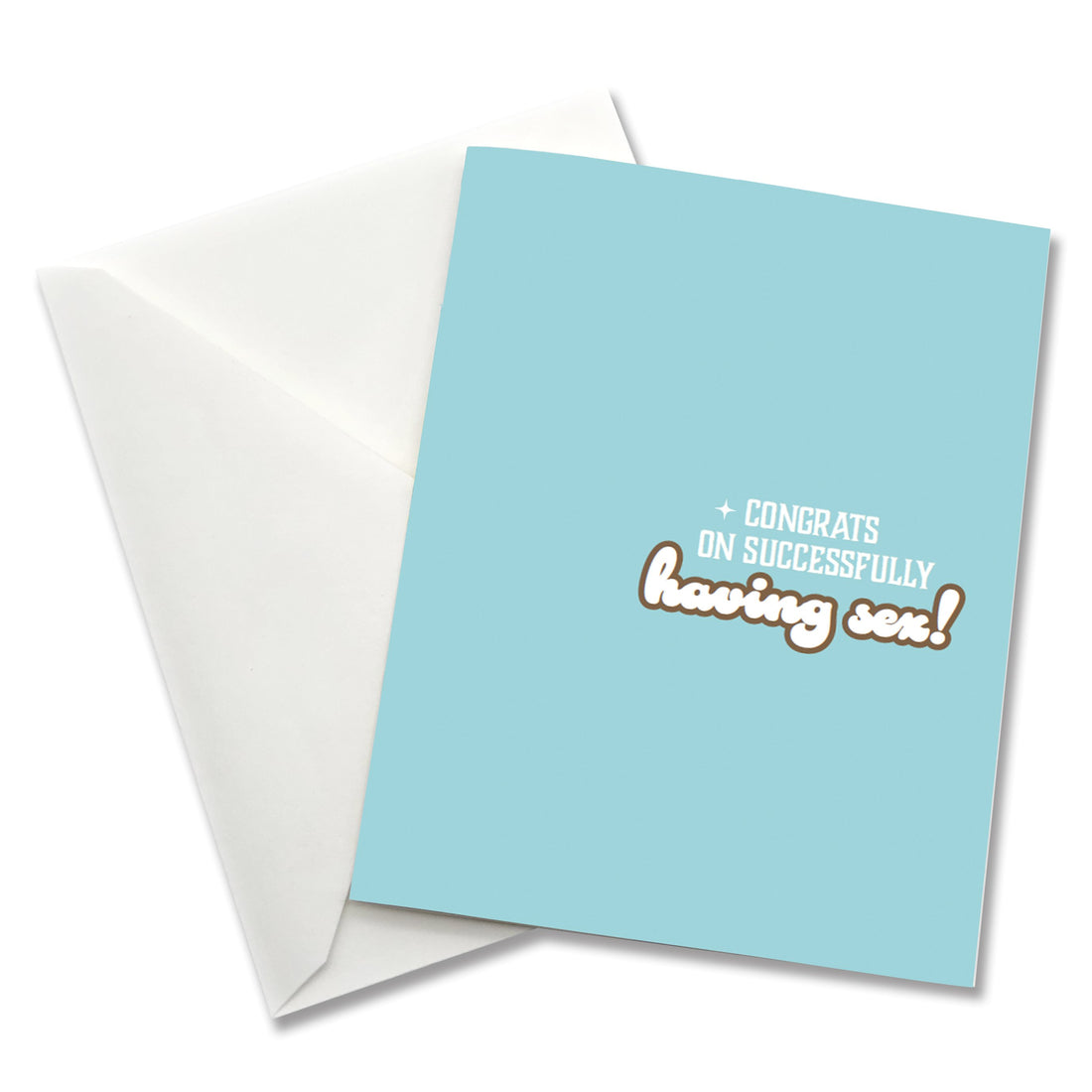 Congrats on Successfully Having Sex! - New Parent Card