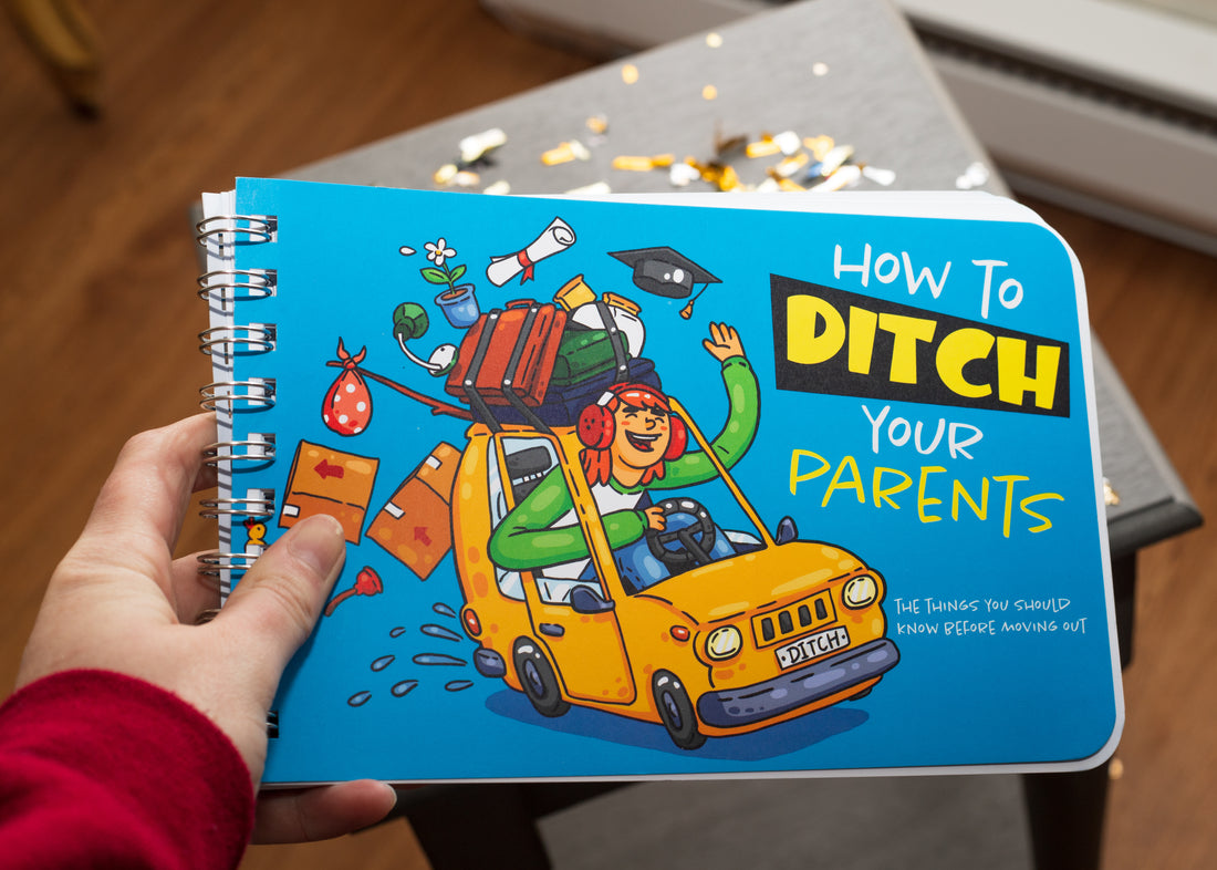 How To Ditch Your Parents - Book of Advice for Graduates
