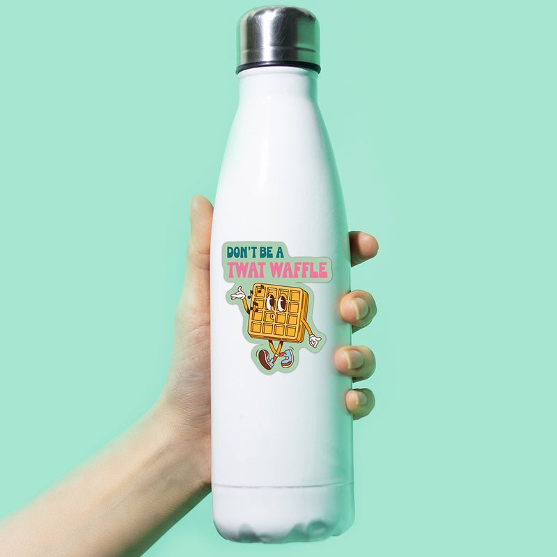 Don't Be A Twat Waffle - Funny Vinyl Sticker