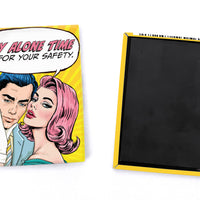 Pop Life Magnet - My Alone Time is For Your Safety