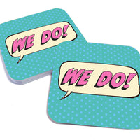 We Do! Paper Coaster Set