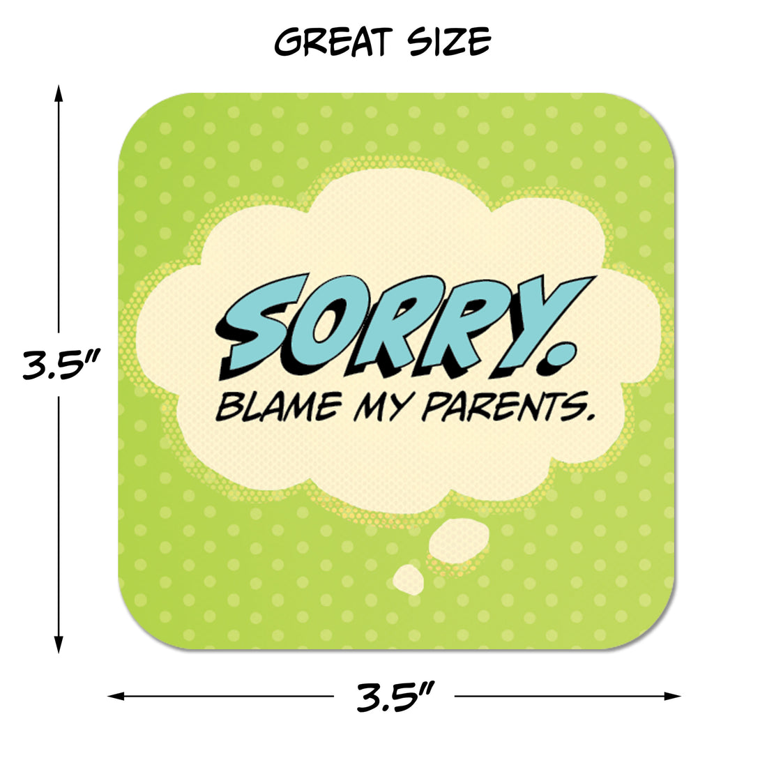 Sorry. Blame my Parents Paper Coaster Set