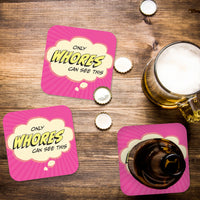 Only Whores Can See This Paper Coaster Set