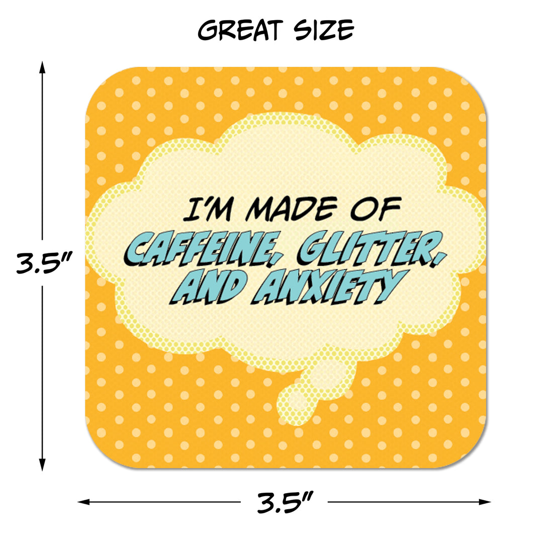 I'm Made of Caffeine, Glitter, and Anxiety Paper Coaster Set