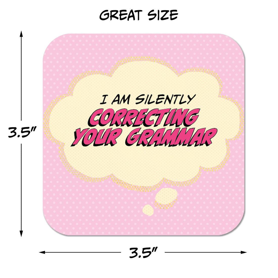 I am Silently Correcting Your Grammar Paper Coaster Set