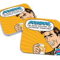 Bourbon, the Glue Holding This Shitshow Together Paper Coaster Set